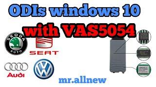 How to Use VAS5054A on Windows 10 pro version of Odis service and engineering / vas5054 windows 10