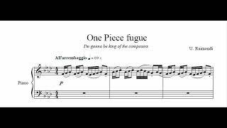 U. Raimondi: One piece fugue - I'm gonna be king of the composers (2023) - Pianist: @Flavio.Belardo