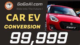 GoGoA1 Car EV conversion Kit Only one lakh