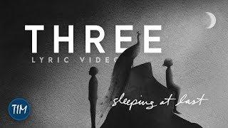 "Three" (Lyric Video) | Sleeping At Last