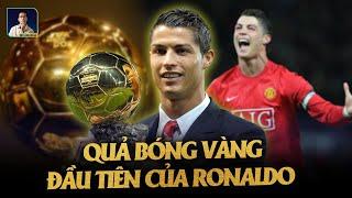 RONALDO ĐÃ GIÀNH QUẢ BÓNG VÀNG ĐẦU TIÊN TRONG SỰ NGHIỆP NHƯ THẾ NÀO? - MÙA GIẢI 2008