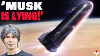 Scientists just Exposed "SpaceX Starship is a BIG MISTAKE!"