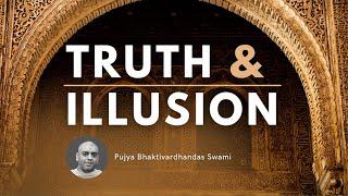 Truth and Illusion: Aspirations (Part 1 of 4)