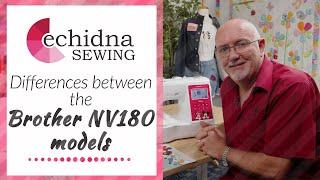 What is difference between the Brother NV180 and NV180D? | Echidna Sewing