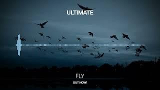 Ultimate - Fly [Infrasonic Pure] OUT NOW!