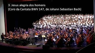 Jesus, Alegria dos Homens (Coro da Cantata BWV 147, de Johann Sebastian Bach) - 20180826