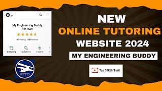 New Online Tutoring Platform 2024 / My Engineering Buddy Website / Become A Tutor in MEB 2024