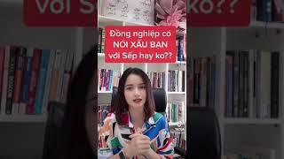 Làm thế nào để biết bị đồng nghiệp NÓI XẤU bạn với sếp? #Shorts #MichelleNguyen