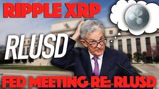 Ripple XRP: FED Meeting About RLUSD Will Ripple Be Integral To Help USD Survive As Reserve Currency?