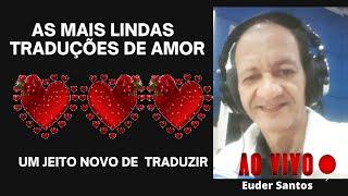 Traduções de amor do Ilove Rio#Rede Rio 89.1#radialista Euder Santos#Música#Locutor Romântico