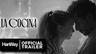 La Cocina (2024) - International Trailer - HanWay Films