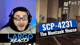 SCP-4231 The Montauk House (Part 2) - Largo Reacts