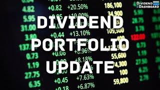 I Am Back! Time For A Portfolio Update | Dividend Dashboard