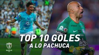 TOP 10 Goles A Lo Pachuca | Tuzos FC