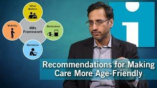 Recommendations for Making Care More Age-Friendly