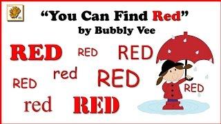 The Color Red Song for Preschool / Identify the color red / "You Can Find Red"