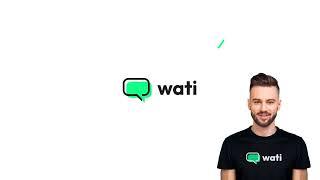 What is Wati | How to use Whatsapp for Business Communication and Customer Engagement | Wati