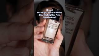 Chanel Les Beige Fluid Highlight Pearly Glow #makeup #newmakeup #makeupbase #makeuproutine