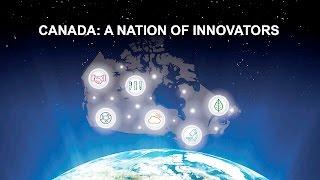 Canada: A Nation Of Innovators