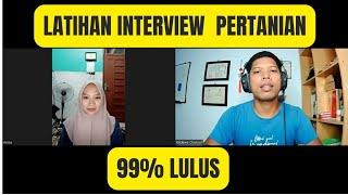 Latihan Interview Bidang Pertanian 90% Lulus belajar bahasa Jepang