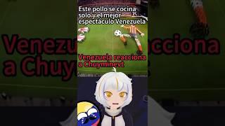 Este pollo se cocina solo y el mejor espectáculo Venezuela reacciona a @ChuyMineR