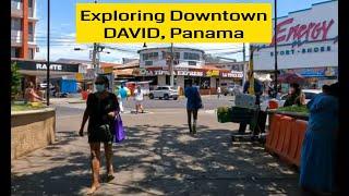 WHAT ABOUT DAVID? Exploring Downtown David, Panama’s 3rd Largest City