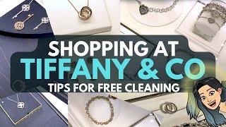 SHOPPING AT TIFFANY & CO !  V RING REVIEW AND TIPS FOR FREE JEWELRY CLEANING - LUXURY JEWELLERY