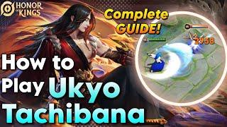 Ukyo Tachibana In-Depth Guide | Honor of Kings