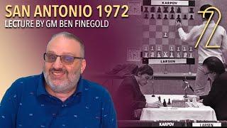 San Antonio, 1972: Lecture by GM Ben Finegold