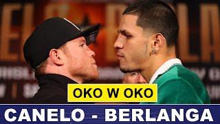 CANELO - BERLANGA OKO W OKO