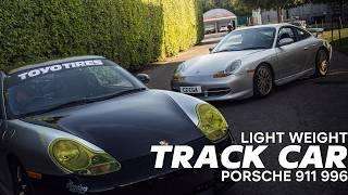 Building A Light Weight Track Car: Porsche 911 996