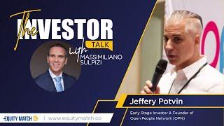 The Investor Talk | Episode #17 | Jeffery Potvin