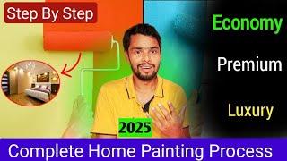 2025 Complete Home Painting Process | Home Painting Ideas In 2025