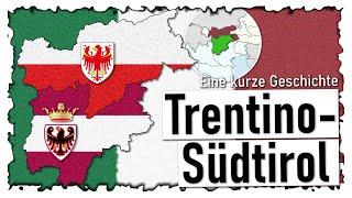 Eine kurze Geschichte Trentino-Südtirols