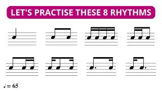 Let's Practise These 8 Common Rhythms 