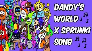 Dandy's World x Sprunki Song (Dandy's World Song) Official Animated Music Video