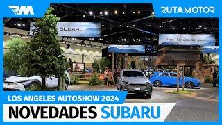 Subaru en el Autoshow de Los Ángeles 2024 - Recorre con nosotros todas sus novedades (OnTour)