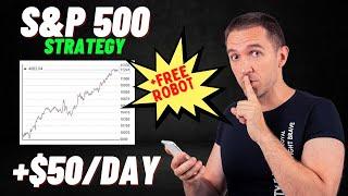 SP 500 DAY TRADING STRATEGY - Tested Strategy (Great Profits)