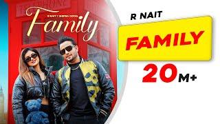 Family | R Nait | Shipra Goyal | The Boss | Latest Punjabi Songs 2023 | New Punjabi Song 2023