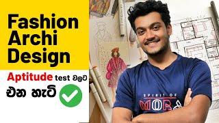 How to apply | මොරටුව Design, Fashion Design aptitude tests | University of Moratuwa