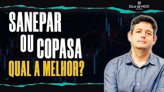 Sanepar ou Copasa. Qual a Melhor?