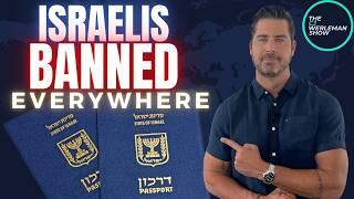 Why Are Western Countries Banning Israeli Tourists?