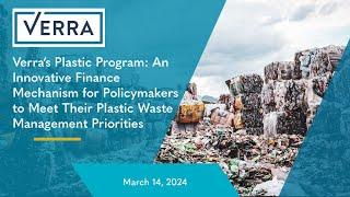 Verra’s Plastic Program: An Innovative Finance Mechanism for Policymakers