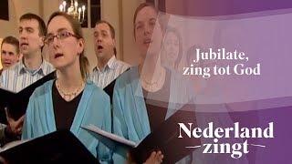 Nederland Zingt: Jubilate, zing tot God