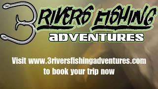 3 Rivers Fishing Adventures