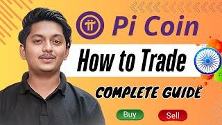 How To Trade Pi Coin in India • How To Buy and Sell Pi Coin || Pi Coin Buy Sell Kaise Kare