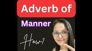 Adverbs of manner - English grammar lessons #trendingshorts #viralshorts