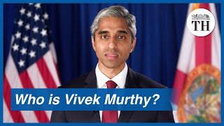 Who is Vivek Murthy?