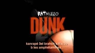 Fat Mizzo - DUNK (w/ Lyrics)