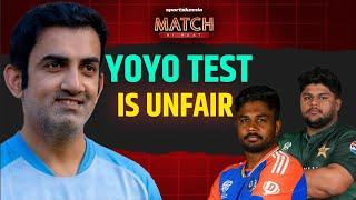 Gautam Gambhir on Yo-Yo Test | Azam Khan | Sanju Samson | Rohit Sharma